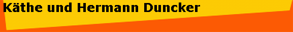 Kthe und Hermann Duncker